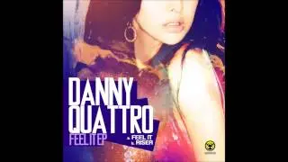 Danny Quattro - Riser (Miami Bryce Mix)