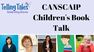CANSCAIP Children&rsquo;s Book Talk