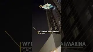 WYNDHAM DUBAI MARINA 4*#shortvideo #travel #мамадеморе #destination #trend #shorts #short