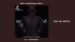 date everything edits