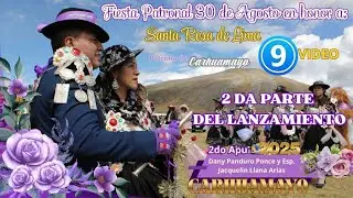 LANZAMIENTO DE LA FIESTA 30 DE AGOSTO 2DO APU 2025  DANY PANDURO PONCE Y ESP. JACQUELIN LLANA ARIAS