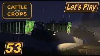 Cattle and Crops #53 Schmerzensgeld und Wunder #Landwirtschaft Simulator #deutsch #Lets Play #HD