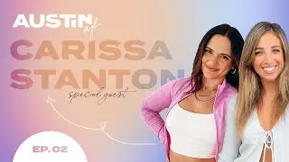 Broccyourbody Carissa Stanton - Social Media, Dating, and Cocktails | EP 2 | Austin AF