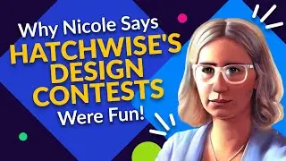 Why Nicole Thought Hatchwise's Contests Were Fun