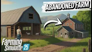 I Spent 365 Days Expanding the ABANDONED FARM | FS25 | Season 3 Full Movie