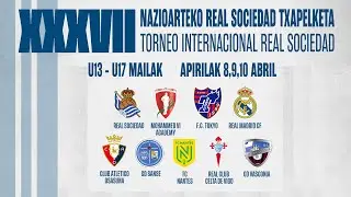 Torneo Internacional | J2 U17 | Zubieta | Real Sociedad