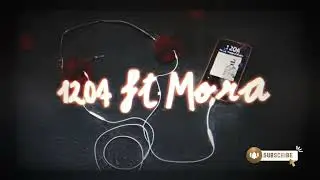 De La Rose ft mora - 1204 (Remix) 
