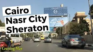 Driving In Egypt - Nasr City To Sheraton - Egypt Dashcam - Egypt Vlog - السواقة في مصر
