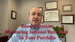Bond Duration: Measuring Interest Rate Risk In Your Portfolio