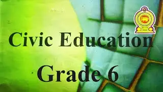 Civic - Grade 6 - Unit 01