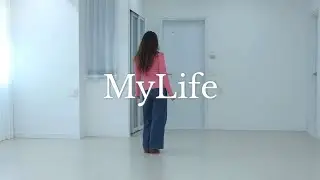 MyLife /Beginner - Line Dance 