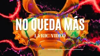 The Shelter - No Queda Más (Lyric Video Oficial)