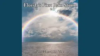 Florida's First Rain Storm