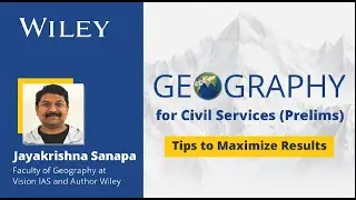 Webinar- “Geography for Prelims 2024: Tips to Maximize Results” by Jayakrishna Sanapa