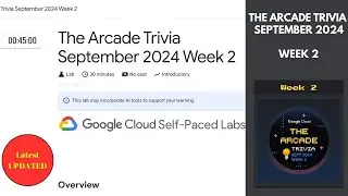 The Arcade Trivia September 2024 Week 2 || Lab Solution || Qwiklabs Arcade 2024 #quicklab