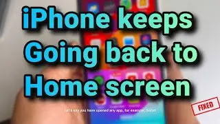 Экран iPhone постоянно возвращается на главный экран: как исправить
