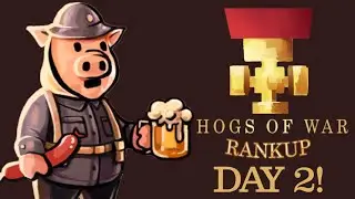 Hogs of War Rankup 2020: Community Fundraiser Event! [Day 2!]