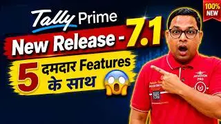 TallyPrime New Release - 7.1 | TallyPrime New Update