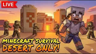 Minecraft | Surviving Desert Only World
