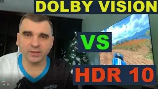 Dolby Vision vs HDR 10 ( tv OLED LG C1)