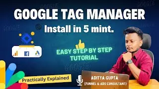 Secret trick of Google tag manager setup 2024 | Install GTM in just 5 mints. | Aditya Gupta