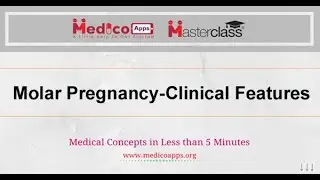 Molar Pregnancy Clinical Features-Obs & Gynae