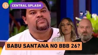 Babu Santana no BBB 26? Chico Barney e Bárbara Saryne analisam volta de ex-BBB