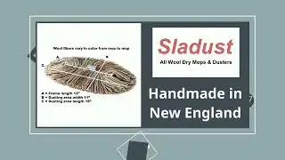 Sladust wool dry mops & hand dusters; the environmentally friendly tools to chase your dust bunnies