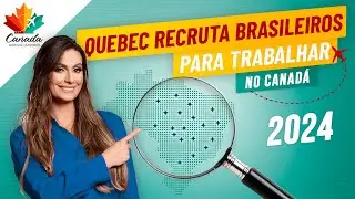 OPORTUNIDADE DE EMPREGO NO CANADÁ! | MISSÃO DE RECRUTAMENTO NO QUEBEC