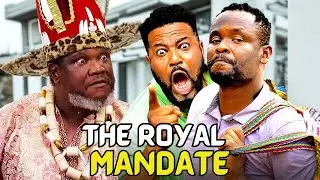 THE ROYAL MANDATE (FULL MOVIE) - UGEZU J UGEZU, ZUBBY MICHAEL 2025 LATEST NIGERIAN NOLLYWOOD MOVIE