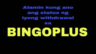 Ano ang withdrawal status sa bingo plus, alamin!!! #bingo plus withdrawal #withdrawal status