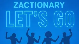 Let's Go - Zactionary (Official Lyrics Video)