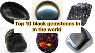Top 10 black gemstones in the world | Black gems ranked | HDB TV