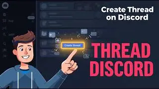 YOU&rsquo;RE USING DISCORD WRONG - How to Create a Thread on Discord Server Tutorial