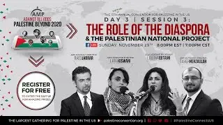 PALCONV2020: The Role of the Diaspora & the Palestinian National Project