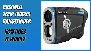 REVIEW (2025): Bushnell Tour Hybrid Rangefinder. Features