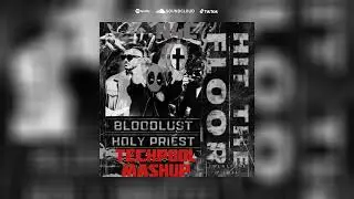 Holy Priest, Bloodlust, Twenty one Pilots, N4C - Hit The Floor &times; Ride [TechPool Mashup]
