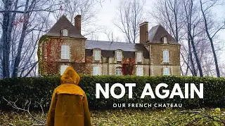 A Major Storm Is Hitting Europe: How We're Preparing Our French Ch&acirc;teau