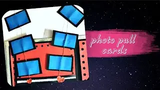 Scarpbook card / photo pull card /easy paper crafts