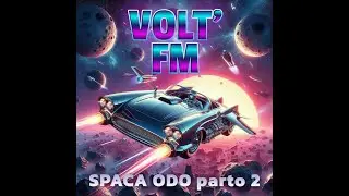Volt' FM - Spaca odo (parto 2) (sintezonda kanto, kreita per AI) #esperanto