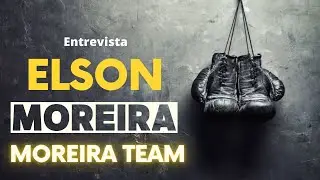 Entrevcista com Elson Moreira (Moreira Team)