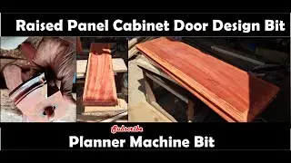 Making a Raised Panel Door Using Planer Machine-Raised Panel Design Bit-How To Make A Raised #design