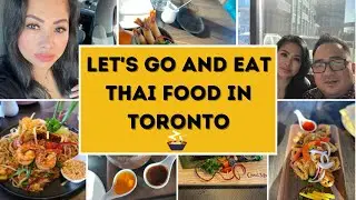 Toronto's Best Thai Food!