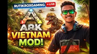 ARK Vietnam Mod Q+ LIVE  🔥 | Jungle Survival Begins 🇻🇳 | Rutikroxgaming #day3