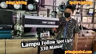 Lampu Follow Spot Light 330 Manual