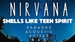 Nirvana - Smells Like Teen Spirit (Karaoke Acoustic Guitar KAG)#karaoke #lyrics #songslyrics