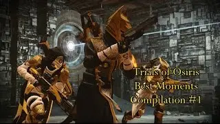 Destiny: Trials of Osiris - Best Moments Compilation #1
