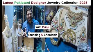 Latest Pakistani Designer Jewelry Collection 2025 – Stunning & Affordable