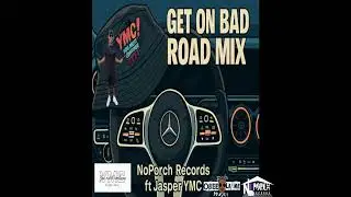 Jasper YMC - Get On Bad | RoadMix | Soca 2025