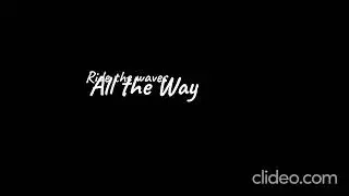 Ride the Waves ...All the Way